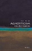 Agnosticism: A Very Short Introduction