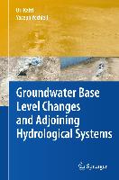 Groundwater Base Level Changes and Adjoining Hydrological Systems