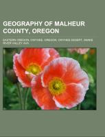 Geography of Malheur County, Oregon