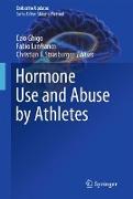 Hormone Use and Abuse by Athletes