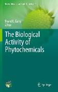 The Biological Activity of Phytochemicals