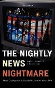 The Nightly News Nightmare