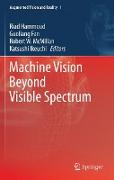 Machine Vision Beyond Visible Spectrum