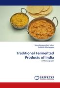 Traditional Fermented Products of India