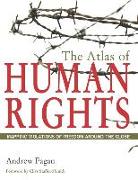 The Atlas of Human Rights: Mapping Violations of Freedom Around the Globe