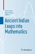 Ancient Indian Leaps Into Mathematics