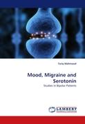 Mood, Migraine and Serotonin