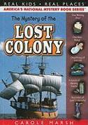 The Mystery of the Lost Colony