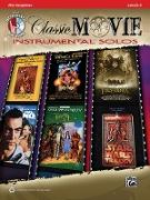 Classic Movie Instrumental Solos - Alto Saxophone