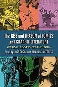 The Rise and Reason of Comics and Graphic Literature