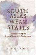 South Asia's Weak States