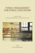 Public Engagement for Public Education