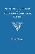 Marriages and Deaths from Baltimore Newspapers, 1796-1816