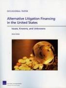 Alternative Litigation Financing in the United States