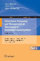 Înformation Processing and Management of Uncertainty in Knowledge--Based Systems