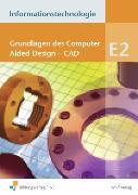 Informationstechnologie Modul E2. Schülerbuch