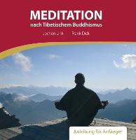 Meditation Nach Tibetischem Buddhismus