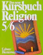 Das neue Kursbuch Religion. Schülerbuch. 5./6. Schuljahr