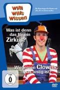 Willi wills wissen. Was ist denn das für ein Zirkus? / Clowns