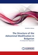 The Structure of the Adnominal Modification in Bulgarian