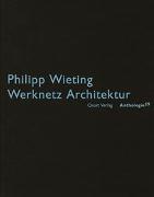 Philipp Wieting - Werknetz Architektur