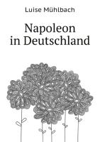 Napoleon in Deutschland, Vierter Band