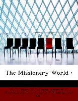 The Missionary World