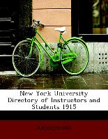 New York University Directory of Instructors and Students 1915