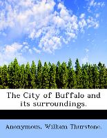 The City of Buffalo and its surroundings