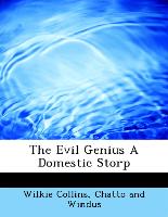 The Evil Genius A Domestic Storp