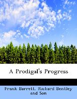 A Prodigal's Progress