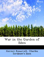 War in the Garden of Eden