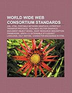 World Wide Web Consortium standards