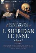 The Collected Supernatural and Weird Fiction of J. Sheridan Le Fanu