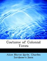 Costume of Colonial Times