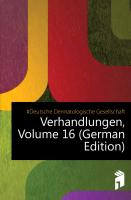 Verhandlungen der Deutschen Dermatologischen Gesellschaft, Neunter Kongress