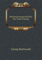 Reformationsgeschichte Der Stadt Leipzig