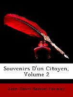 Souvenirs D'Un Citoyen, Volume 2