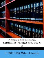 Annales des sciences naturelles Volume ser. 10, t. 2
