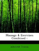 Massage & Exercises Combined