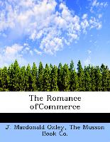 The Romance ofCommerce