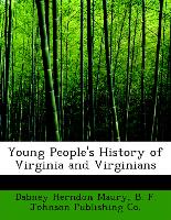 Young People's History of Virginia and Virginians