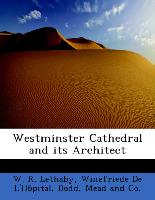 Westminster Cathedral And Its Architect