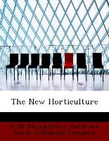 The New Horticulture