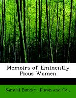 Memoirs of Eminently Pious Women