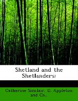 Shetland And The Shetlanders