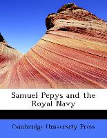 Samuel Pepys And The Royal Navy