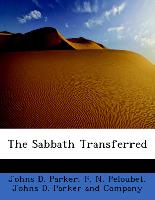 The Sabbath Transferred