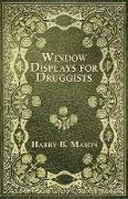 Window Displays for Druggists