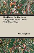 Neighbours on the Green - 'Old Wives' Tales